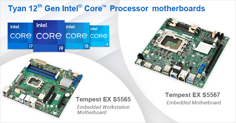 New Tempest EX Motherboards S5565 and S5567 introduced